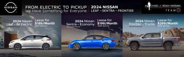 Something For Everyone! Lease A Leaf $189 - Sentra $199 - Frontier $299